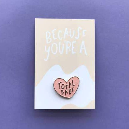 Total Babe Pin