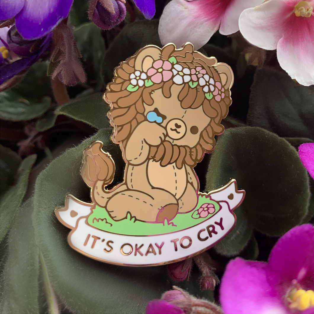 It's OK To Cry Lion Enamel Pin
