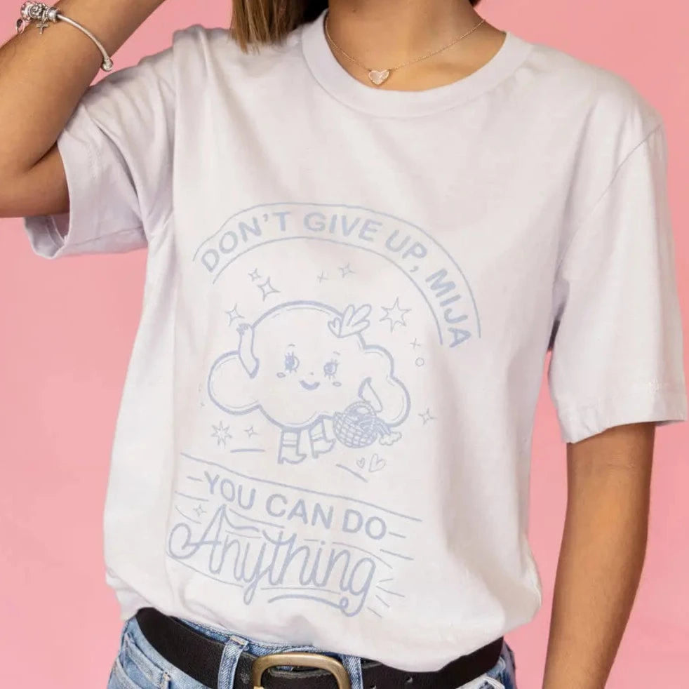 You Can Do Anything Tee by JZD